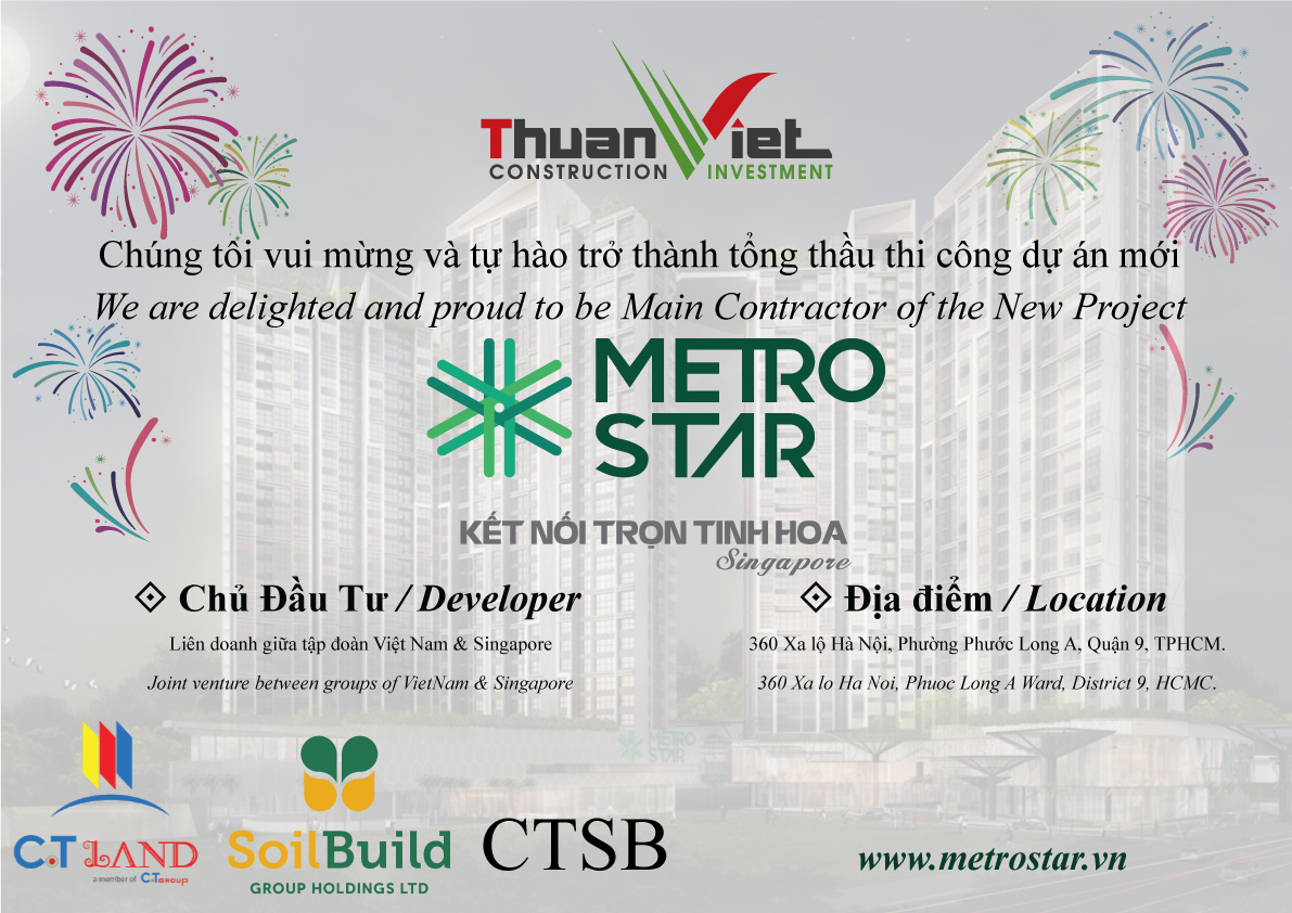 Thuan Viet has officially won an international bidding package in Singapore with a total value of VND 1,400 billion for the Metro Star project